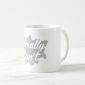 文字通りコーヒー・マグはできません コーヒーマグカップ (正面右)