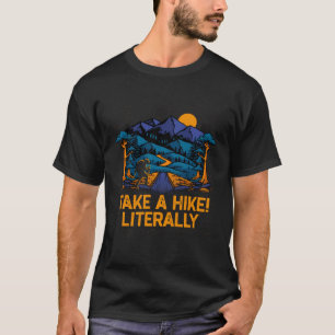 文字通りハイキングのパパジョークを飛ばす Tシャツ