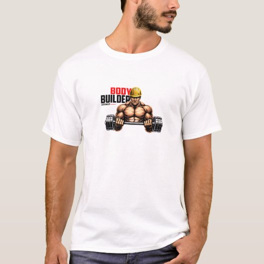 文字通りボディビルダー - 笑えるジムTシャツ Tシャツ (正面)