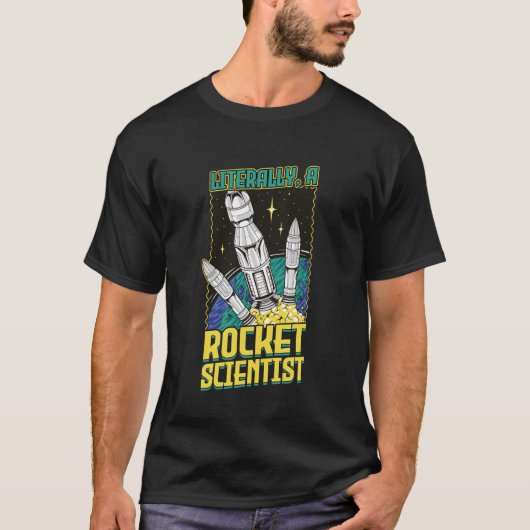 文字通りロケット科学者デザイン Tシャツ (正面)