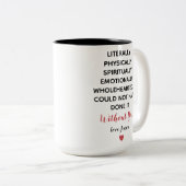 文字通り君がいなければ出来なかった ツートーンマグカップ (正面右)