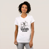 文字通り死んだヴィンテージスケルトンユーモアTシャツデザイン Tシャツ (正面フル)