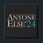 文字通り誰でも2024年米国大統領選挙 マグネット<br><div class="desc">文字通り他の誰でも2024米国大統領選挙政治</div>