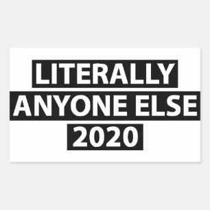 文字通りAnyone Else 2020ステッカー 長方形シール