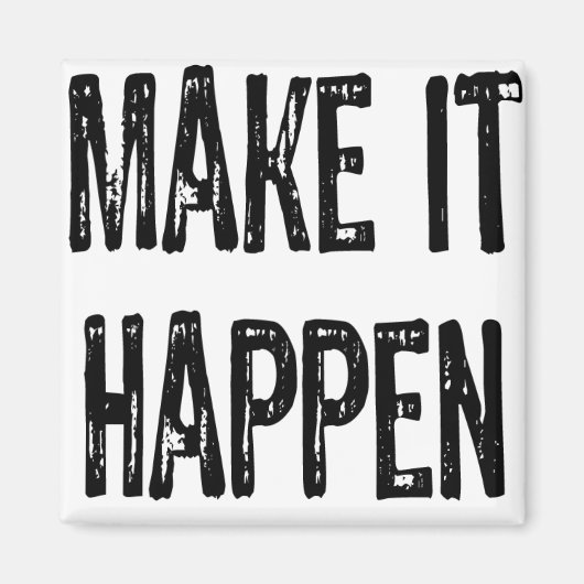 文字 – 実現させる – 黒 マグネット (正面)