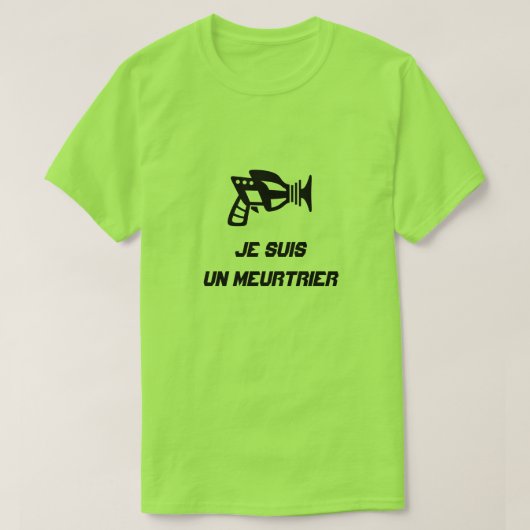 文字Je suis un murtrierの銃 Tシャツ (デザイン正面)
