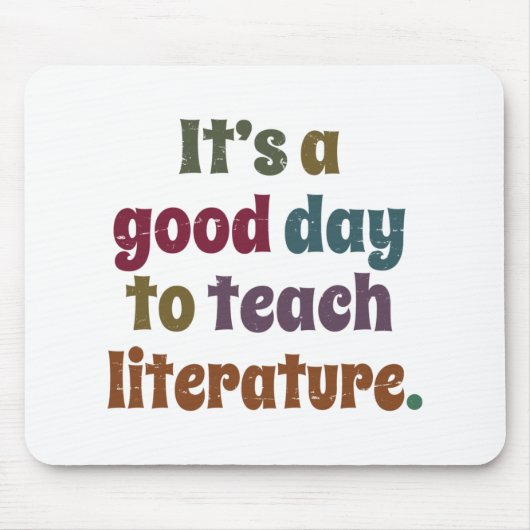 文学の先生の贈り物教えが楽しい日だ マウスパッド (正面)