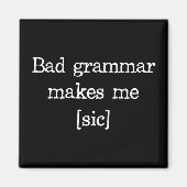 文法が下手だと気になる マグネット (正面)