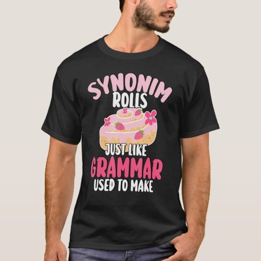 文法が昔作ったように類義語が転がる Tシャツ (正面)