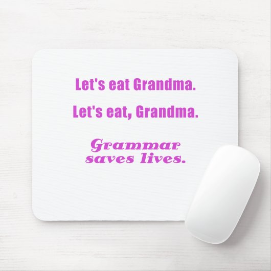 文法が生命を救う祖母を食べよう マウスパッド (マウス)