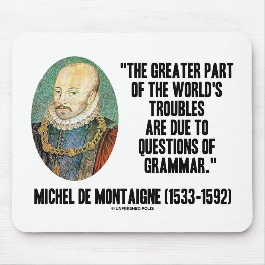 文法のde Montaigne World'sの悩みの質問 マウスパッド (正面)