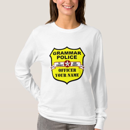 文法警察のカスタマイズ可能なティー Tシャツ (正面)