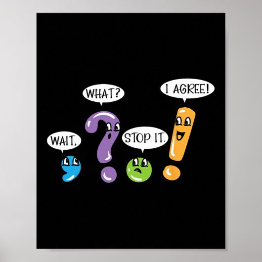 文法 句読点 待って 何 止めて 同意 楽しい ポスター (正面)