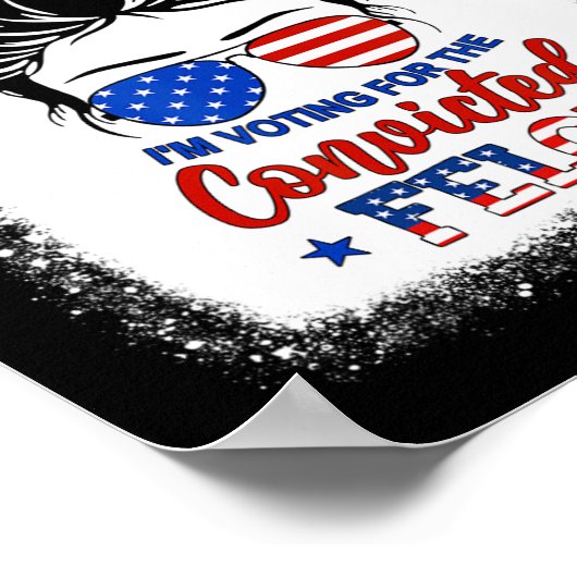 文 俺は有罪判決を受けたトランプの女に投票するつもりだ ポスター (角)