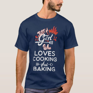 料理おもしろいとベーキングを愛する女の子 Tシャツ