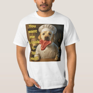 「料理してくれって?」面白いシェフの犬のデザイン Tシャツ