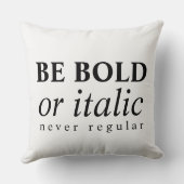 斜体ではっきりした、決して規則的ではない クッション (裏面)