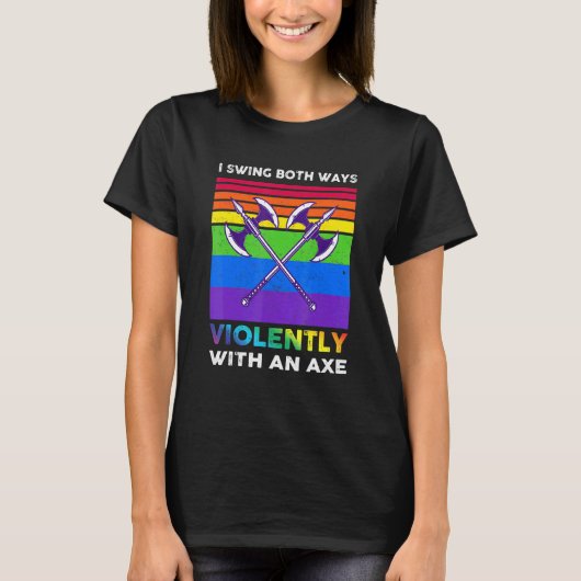 斧で激しく振る LGBT Tシャツ (正面)