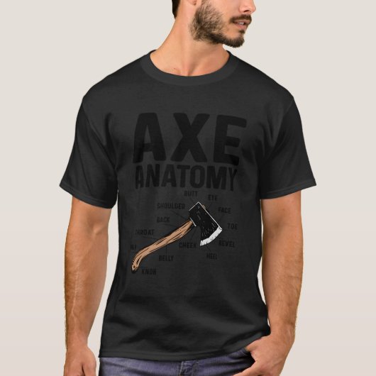 斧の解剖学的な斧投げ斧のスローアックススロー Tシャツ (正面)