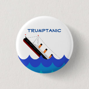 断念の船! Trumptanicはダウン状態になっています 缶バッジ
