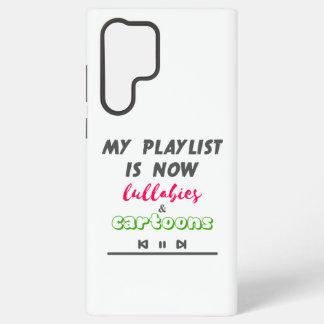 新おもしろいしい父/母のプレイリスト SAMSUNG GALAXY S22 ULTRAケース