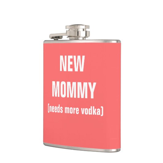 新しいお母さんはより多くのウォッカを必要とします フラスク (左)