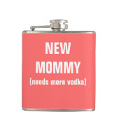 新しいお母さんはより多くのウォッカを必要とします フラスク (正面)