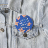 新しいことに挑戦する自由感動的- 缶バッジ (インサイチュ)