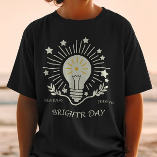 新しいアイディアは明るい日につながる Tシャツ