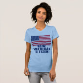 新しいアメリカの市民のギフトおよびTシャツ Tシャツ (正面フル)