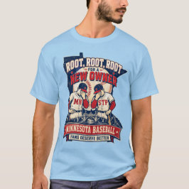 新しいオーナーを応援しよう ミネソタ・ベースボール・ファンTシャツ Tシャツ