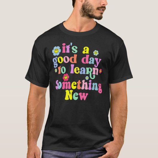 新しいグルーヴな流れ学には良い日だ Tシャツ (正面)