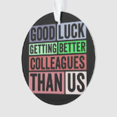 新しいジョおもしろいブ |お別れ同僚離れの |良いL オーナメント (正面)