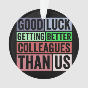 新しいジョおもしろいブ  お別れ同僚離れの  良いL オーナメント