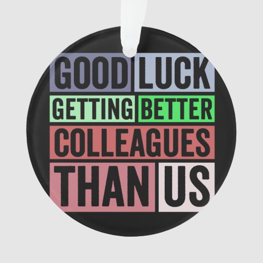新しいジョおもしろいブ |お別れ同僚離れの |良いL オーナメント (正面)
