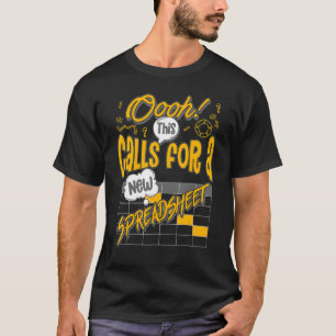 新しいスプレッドシートAを笑わされる呼ぶ Tシャツ