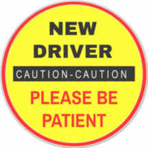 新しいドライバーは患者のサインを願う（黄色の注意）