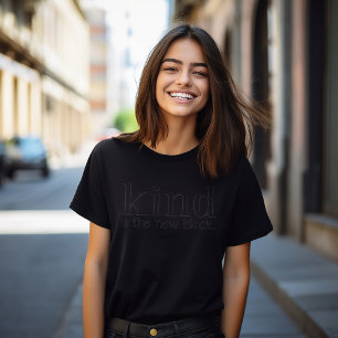 新しいブラックは親切 Tシャツ