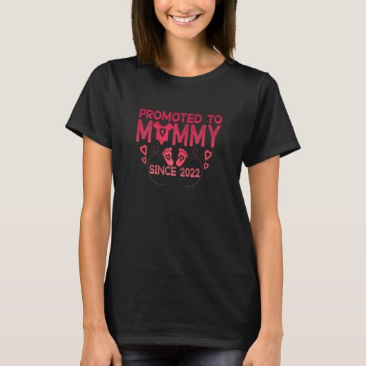 新しいママのためにMommy 2022に昇進Mo Tシャツ (正面)