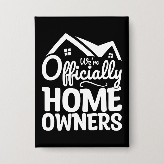 新しい住宅所有者は正式な住宅所有者おもしろい 缶バッジ (正面)