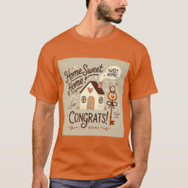 新しい住宅所有者T型 | 引っ越し祝いパーティー祝い Tシャツ