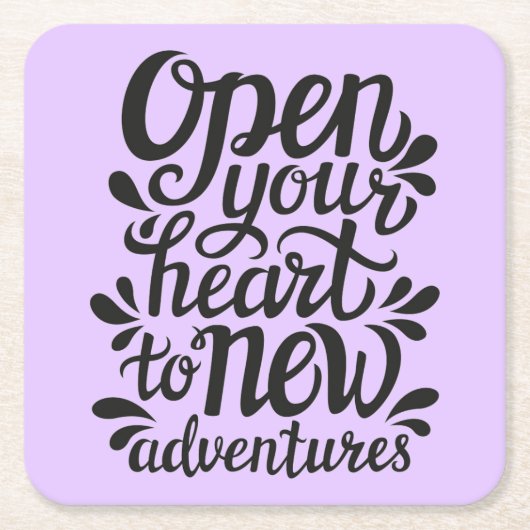 新しい冒険にあなたのハートを開けて下さい スクエアペーパーコースター (正面)