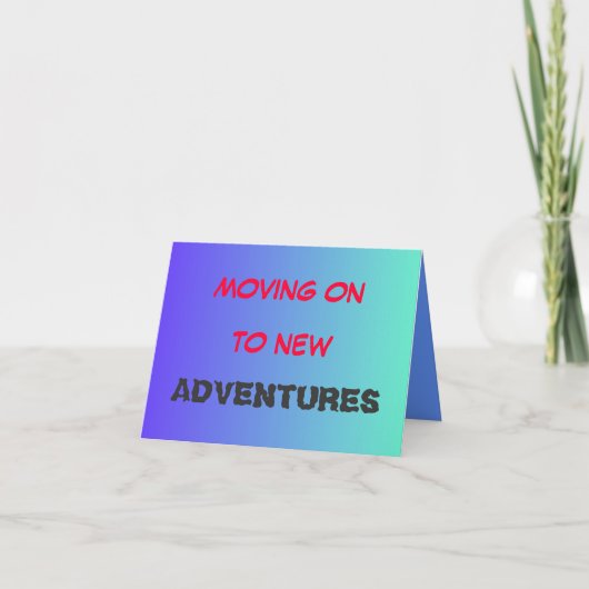 新しい冒険に移る>お別れカード カード (正面)