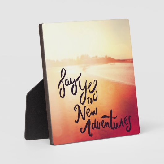 新しい冒険にYesを言う フォトプラーク (正面)