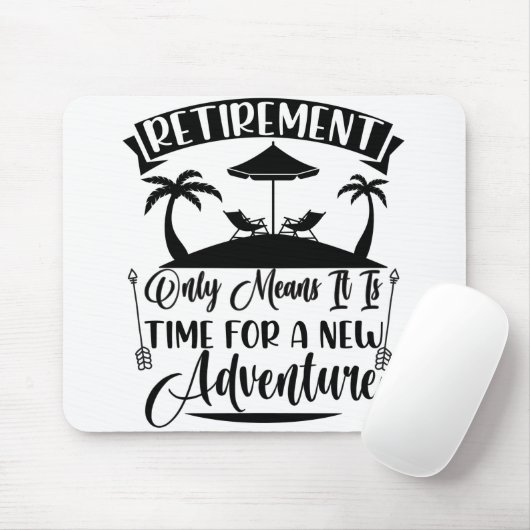 新しい冒険の引退のための退職時間 マウスパッド (マウス)