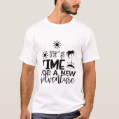 新しい冒険の時間だ – キャンプ Tシャツ (正面)