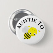 新しい叔母の赤ちゃんシャワーになるための叔母さん 缶バッジ (正面&裏面)