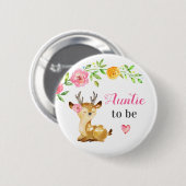 新しい叔母の赤ちゃん女の子シャワーウッドランドになる叔母 缶バッジ (正面&裏面)