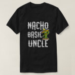 新しい叔父さんのためのFunny Gift Nachoの基本的な叔父さん Tシャツ<br><div class="desc">新しい姪および甥の彼の誕生日の最も最高のな叔父さんのためのギフトを発表するとTシャツが言っているおもしろいの叔父さん。</div>
