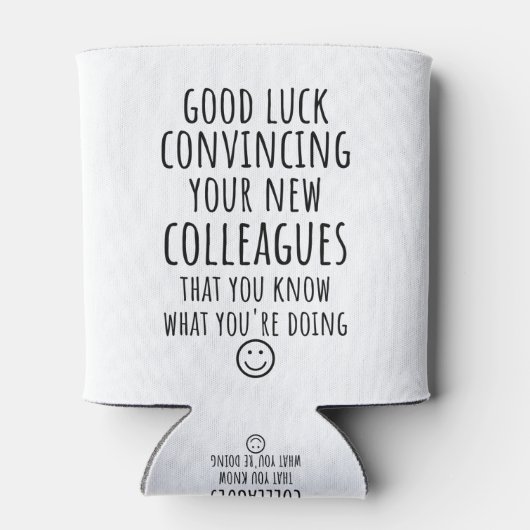 新しい同僚を説得する幸運のコピー 缶クーラー (裏面)